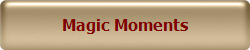 Magic Moments